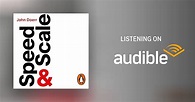 Speed and Scale by John Doerr - Audiobook - Audible.com