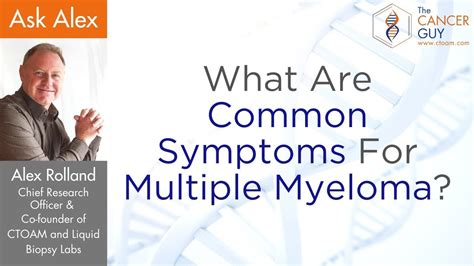 What Are Common Symptoms For Multiple Myeloma Youtube