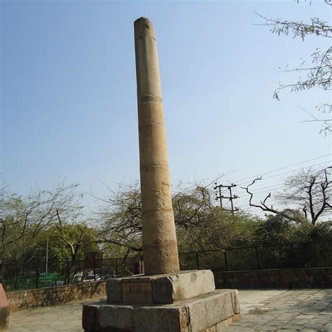 Ashokan Pillar New Delhi All You Need To Know Before You Go