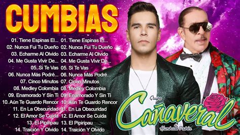 Grupo Cañaveral Sus Mejor Canciones Cañaveral Exitos Mix Nuveo 2023