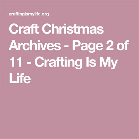Craft Christmas Archives Page 2 Of 11 Crafting Is My Life