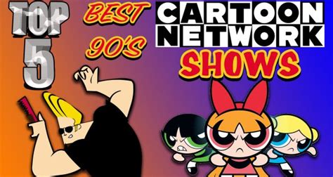 Top 5 Best 90s Cartoon Network Shows Channel Awesome