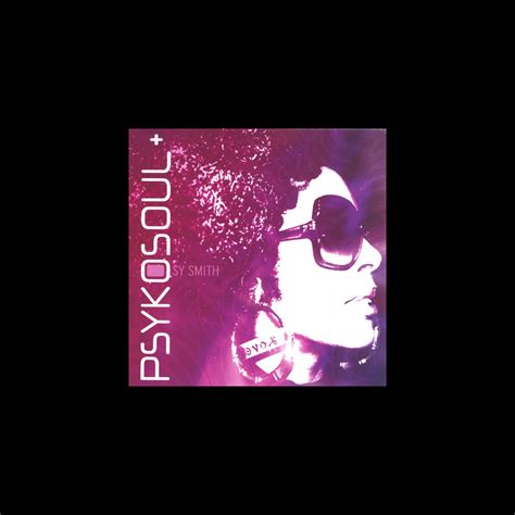 ‎psykosoul Plus Album By Sy Smith Apple Music