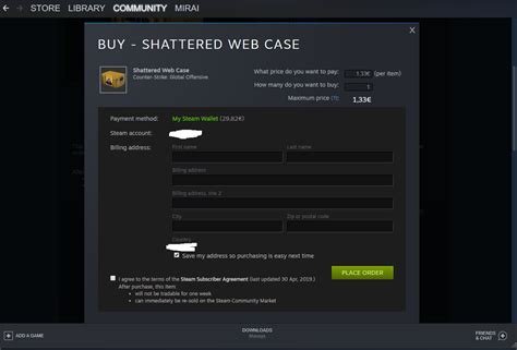 Use a fake billing address. Q Since when dose steam ask you for a billing address ...