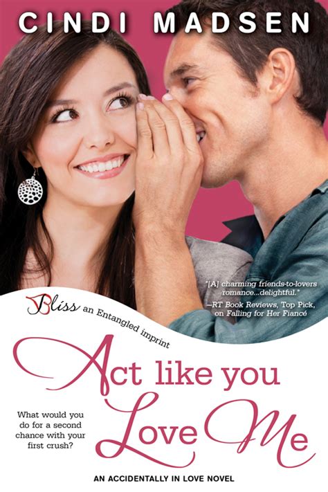 Adri Loves Books: Reseña: Act Like You Love Me de Cindi Madsen
