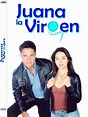 Juana la virgen (TV Series 2002) - IMDb