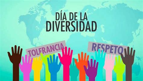 12 De Octubre Se Conmemora El DÍa Del Respeto A La Diversidad Cultural