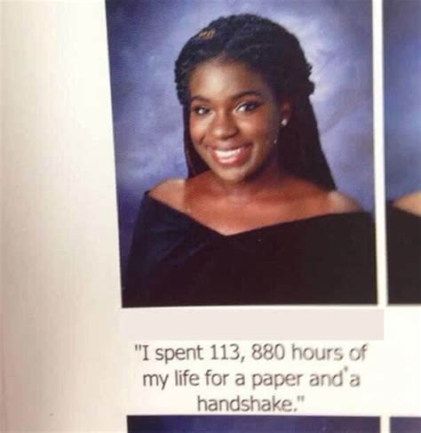 Laugh Out Loud Yearbook Quotes From High School Seniors 24 7 Mirror