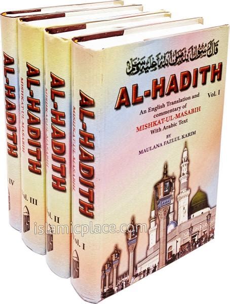 4 Vol Set Al Hadith An English Translation And Commentary Of Mishk