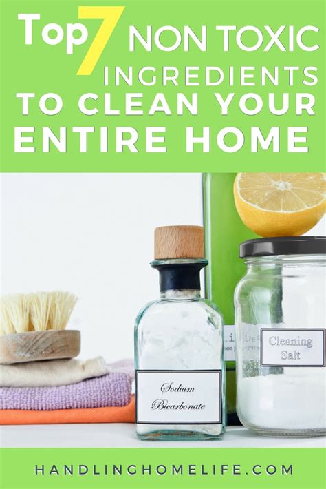 Non Toxic Cleaning 7 Ingredients You Need To Safely Clean Your Home
