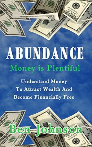 We did not find results for: Abundance: Money is plentiful- Understand money to attract wealth an become financially free by ...