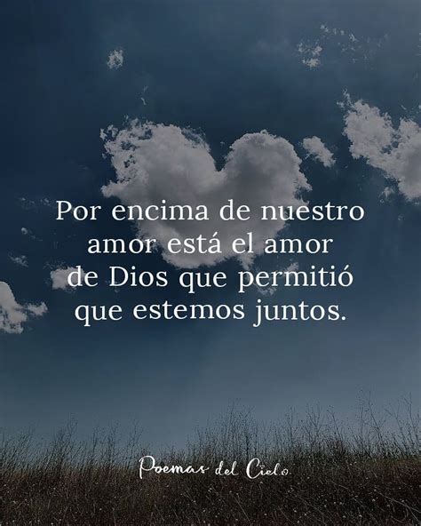 Que Dios Te Ilumine Y Te Llene De Bendiciones Frases