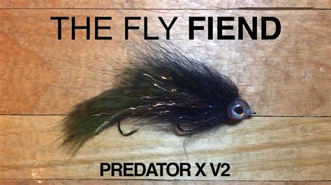 Predator X V2 Articulated Streamer Fly Tying Tutorial The Fly Fiend