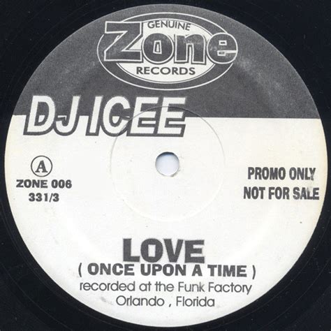 Dj Icee Love Once Upon A Time We Do It Like This Vinyl Discogs