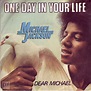 Michael Jackson - One Day In Your Life (1979, Vinyl) | Discogs