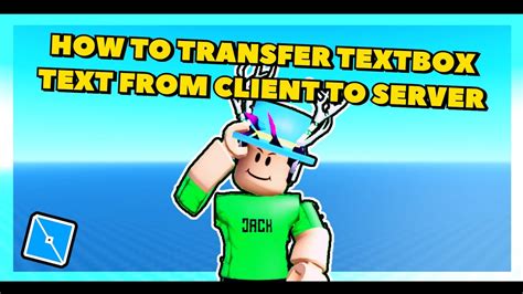 How To Get A Textboxs Text From The Client To The Server Roblox