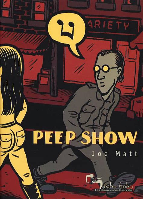 Cinéphile Schizophrène Peep Show De Joe Matt 2001