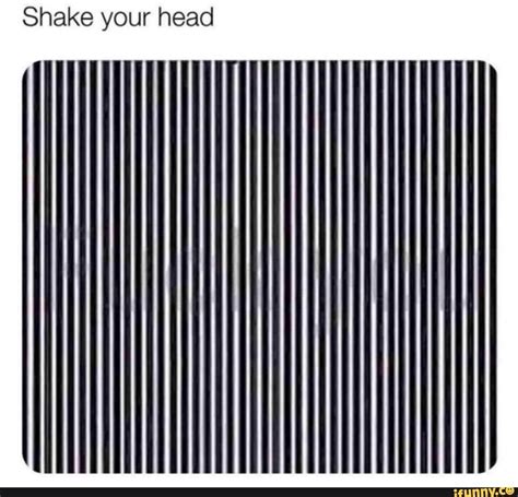 Shake your head - iFunny :) | Ifunny, Popular memes, Your head
