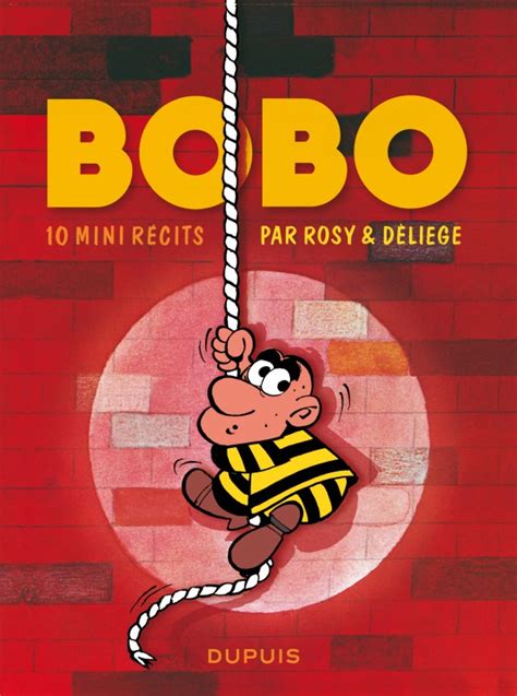 10 Mini Récits De Bobo From The Comic Book Serie Bobo De Deliège