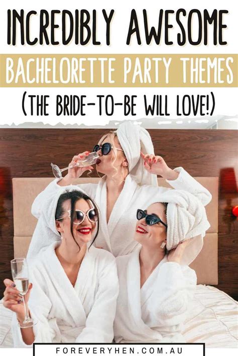 90 Impressive Hen Do Themes That Everyone Will Love For Every Hen