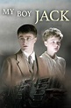 My Boy Jack (2007) — The Movie Database (TMDB)