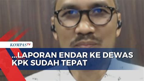 Brigjen Endar Adukan Firli Bahuri Ke Dewas KPK Samad Laporan Endar Ke