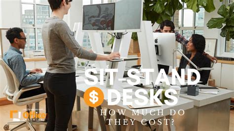 How Much Does A Sit Stand Desk Cost In 2020 Office Interiors