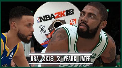 Nba 2k18 2 Years Later A Perfect Disaster Ranking The Top 2ks Of All