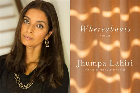 jhumpa lahiri s ‘whereabouts is a compelling look into a mind sequestered from others