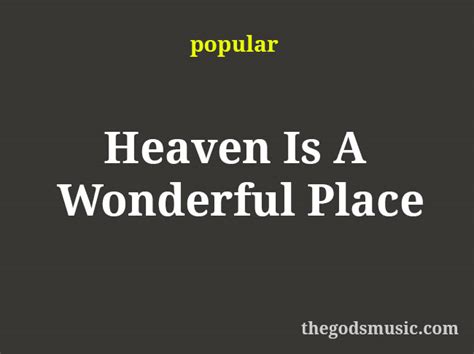 Heaven Is A Wonderful Place Christian Song Lyrics