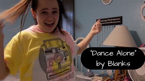 Dance Alone By Blanks Dance Party YouTube