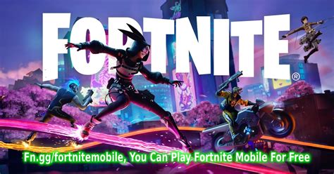 Fnggfortnitemobile You Can Play Fortnite Mobile For Free
