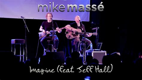 Imagine John Lennon Cover Mike Masse And Jeff Hall Live In London