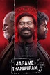 Jagame Thandhiram (2021) - Posters — The Movie Database (TMDb)