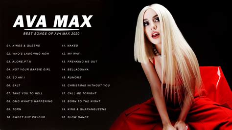 Ava Max Top Songs 2021 Ava Max Greatest Hits Playlist Ava Max Pop Music 2021 Youtube