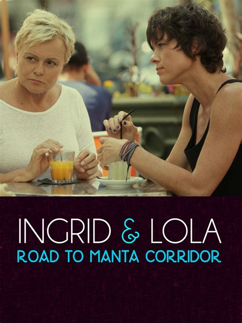 Prime Video Ingrid And Lola Road To Manta Corridor