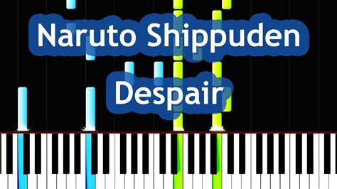Naruto Shippuden Despair Piano Tutorial Youtube