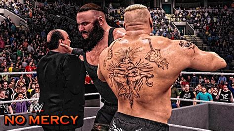 Wwe 2k17 No Mercy 2017 Brock Lesnar Vs Braun Strowman Match