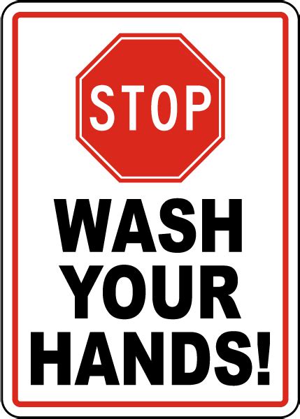 Stop Wash Your Hands Sign Save 10 W Discount