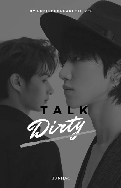 𝐂𝐎𝐕𝐄𝐑𝐒𝐇𝐎𝐏 Talk Dirty Wattpad