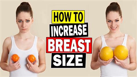 how to increase breast size naturally home remedies for breast enlargement enlarge breast