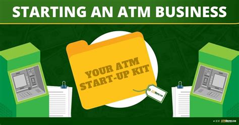 Starting An Atm Business Get Your Atm Business Start Up Kit