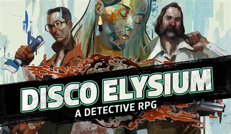 Disco elysium, london, united kingdom. Disco Elysium Set to Get Major Free Expansion