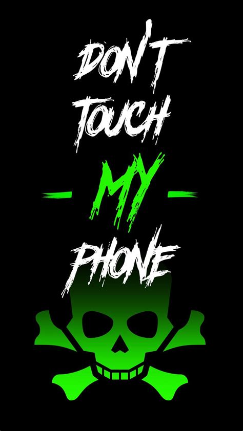 Dont Touch Iphone Wallpaper Iphone Wallpapers Iphone Wallpapers A98