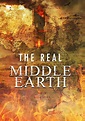 The Real Middle Earth - TheTVDB.com