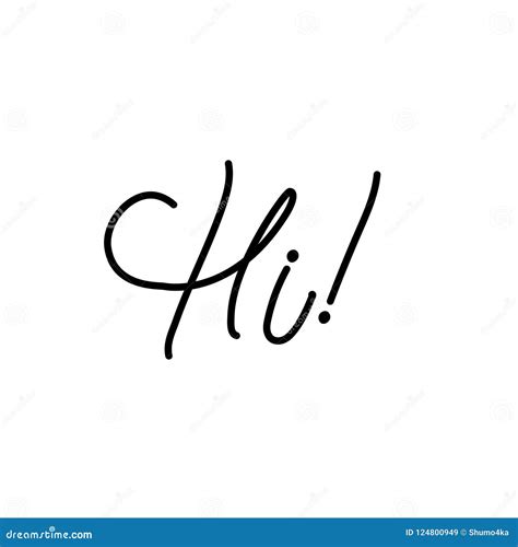 Word Hi For Greetings Hand Lettering Typography Calligraphy Stock