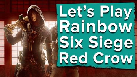 Rainbow Six Siege Operation Red Crow Gameplay Lets Play Live Youtube