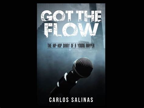 Got The Flow The Hip Hop Diary Of A Young Rapper 1st Half Free