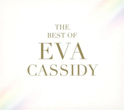 eva cassidy the best of eva cassidy cd eva cassidy cd album muziek bol