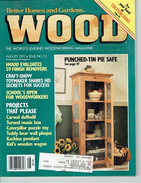 Better Homes And Gardens Wood Issue 53 August 1992 The Worlds